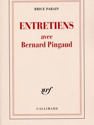 Livre FNAC Entretiens avec Bernard Pingaud