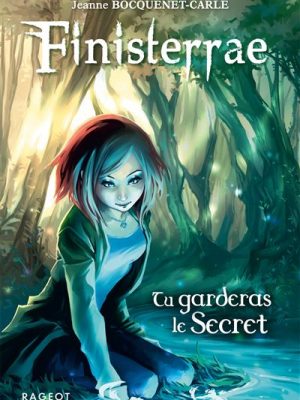 FINISTERRAE : TU GARDERAS LE SECRET (tome 1)