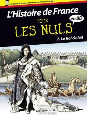 Livre FNAC Histoire de France en BD Pour les Nuls - tome 7 Le Roi-Soleil