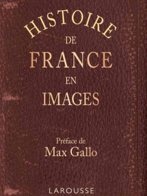 Livre FNAC Histoire de France en images