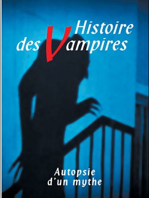 Livre FNAC Histoires des vampires