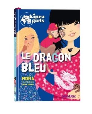 Kinra Girls - Le dragon bleu