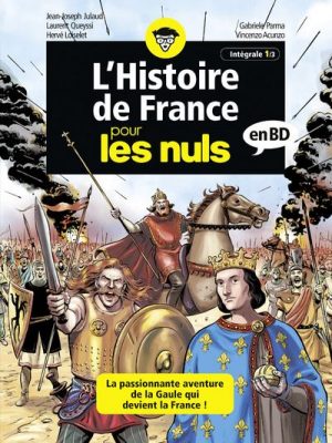 Livre FNAC L'Histoire de France pour les Nuls en BD - Intégrale 1 à 3