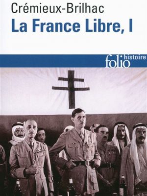 Livre FNAC La France Libre