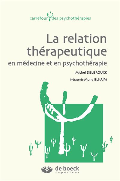 Livre FNAC La relation thérapeutique en médecine et en psychothérapie