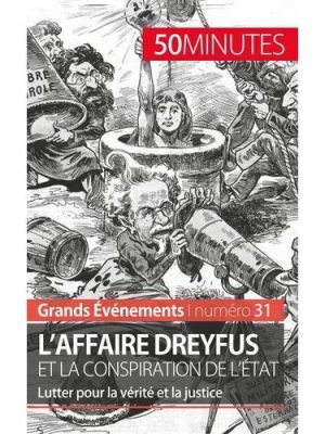 Livre FNAC L'affaire Dreyfus et la conspiration de l'État
