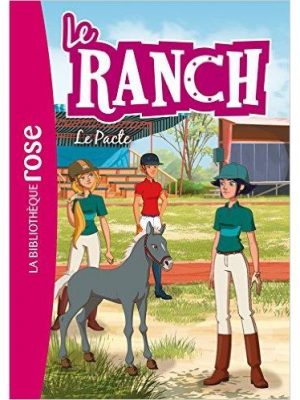 Le Ranch 20 - Le Pacte