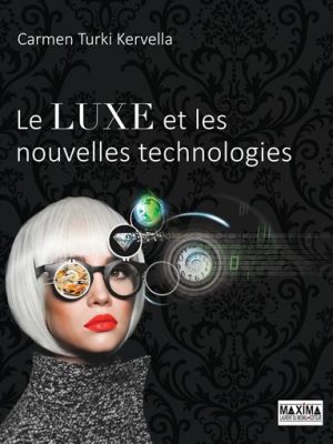 Livre FNAC Le luxe et les nouvelles technologies