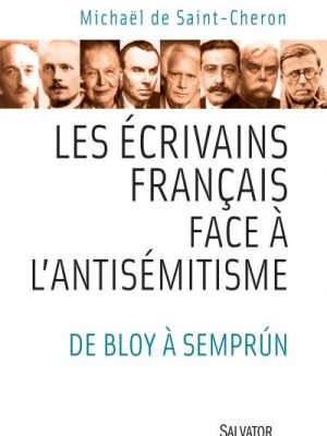 Les écrivains français et l'antisémitisme