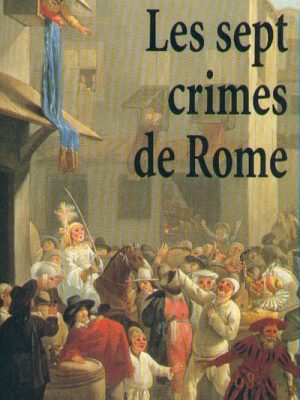 Les sept crimes de Rome