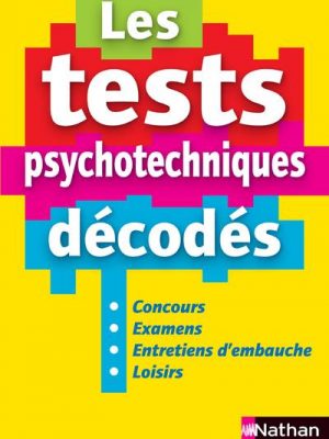 Livre FNAC Les tests psychotechniques décodés - 2ème éditionTests psychotechniques Livre