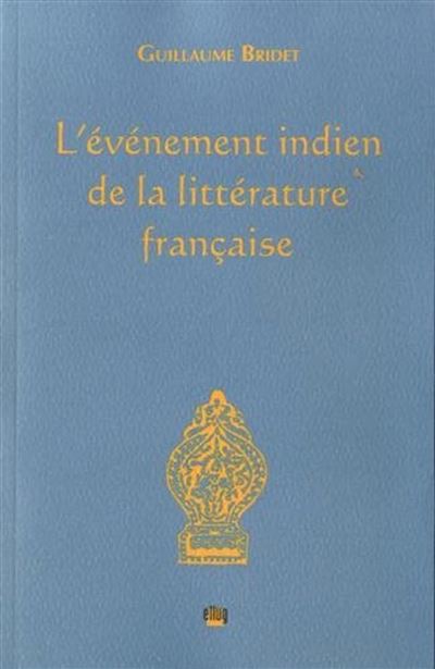 L'évènement indien de la littérature française