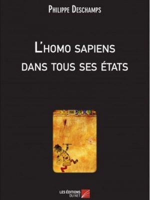 L'homo sapiens dans tous ses états