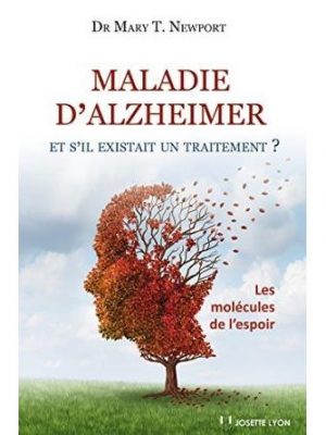 Maladie d'Alzheimer - et s'il existait un traitement ?