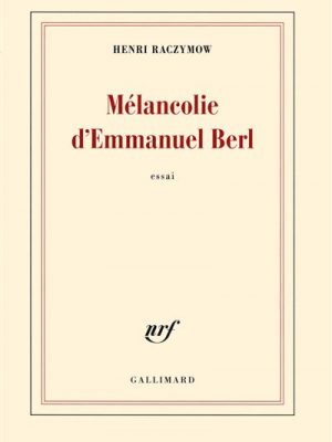 Livre FNAC Mélancolie d'Emmanuel Berl