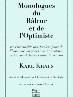 Monologues du Râleur et de l'Optimiste
