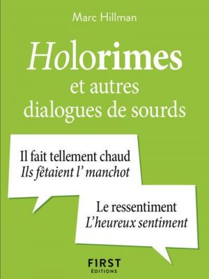 Livre FNAC Petit Livre des holorimes et autres dialogues de sourds