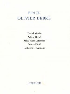 Pour Olivier Debré