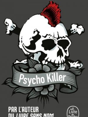 Psycho Killer (Bourbon Kid