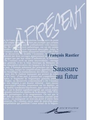 Saussure au futur