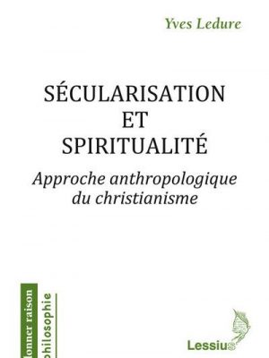 Sécularisation et spiritualité