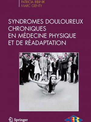 Livre FNAC Syndromes douloureux chroniques en médecine physique et de réadaptation