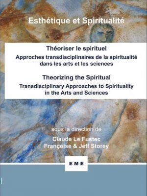 Théoriser le spirituel