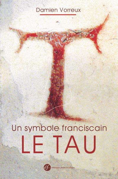 Un symbole franciscain