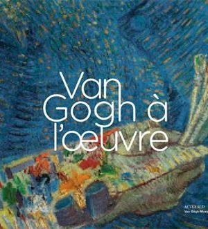 Livre FNAC Van Gogh à l'oeuvre