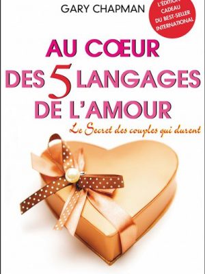 Livre FNAC Au coeur des cinq langages de l'amour