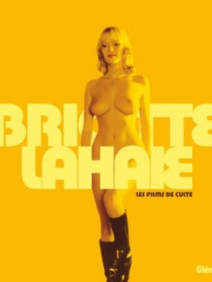 Brigitte Lahaie - Les films de culte