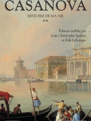 Livre FNAC Casanova - Histoire de ma vie - Nouvelle édition