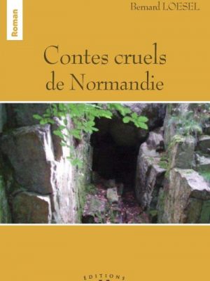 Livre FNAC Contes cruels de Normandie