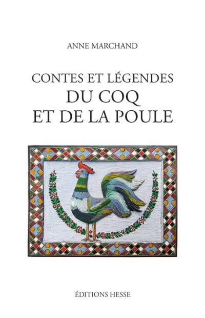 Livre FNAC Contes et légendes du coq et de la poule