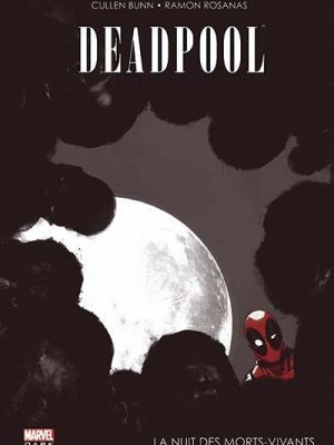 Deadpool - la nuit des morts-vivants
