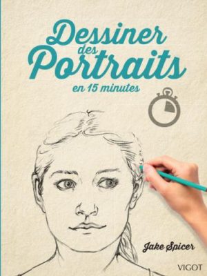 Livre FNAC Dessiner de portraits en 15 minutes