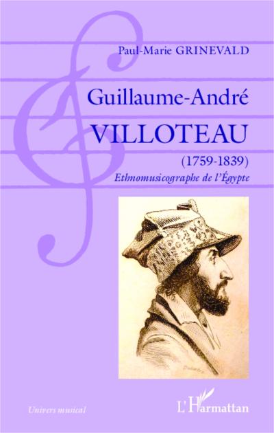 Guillaume-André Villoteau 1759-1839