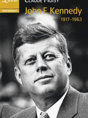 Livre FNAC John F. Kennedy (1917-1963)