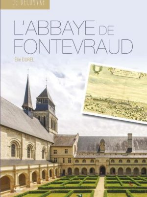 Livre FNAC L'Abbaye Royale de Fontevraud