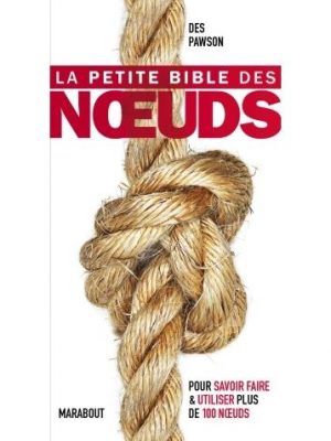 Livre FNAC La petite bible des noeuds