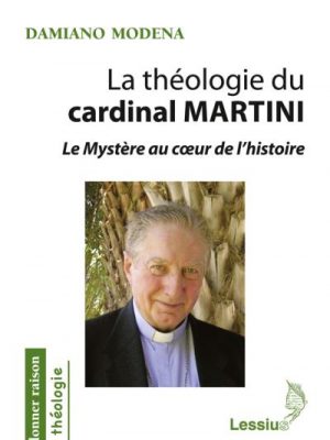 Livre FNAC La théologie du cardinal Martini - Le Mystère au coeur de l'histoire