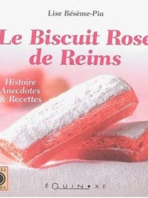 Livre FNAC Le biscuit rose de Reims