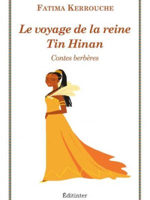 Livre FNAC Le voyage de la reine Tin Hinan
