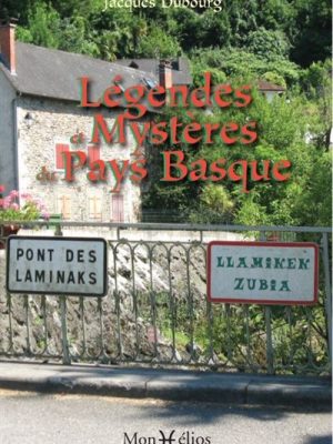 Livre FNAC Légendes et mystères du Pays Basque