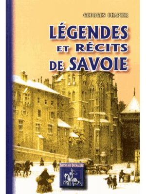 Légendes et récits de Savoie