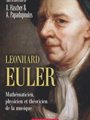 Leonhard Euler. Mathématicien