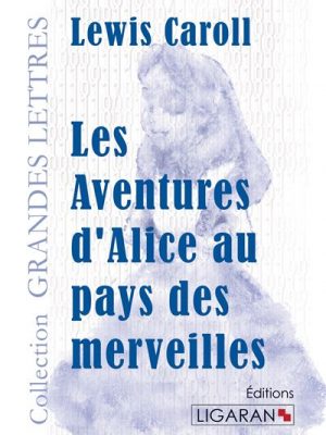 Livre FNAC Les Aventures d'Alice au pays des merveilles (grands caractères)