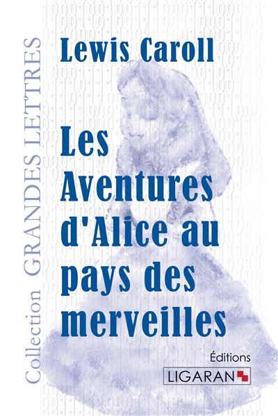 Livre FNAC Les Aventures d'Alice au pays des merveilles (grands caractères)