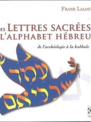 Les lettres sacrées de l'alphabet hébreu