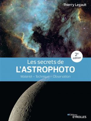 Les secrets de l'astrophoto